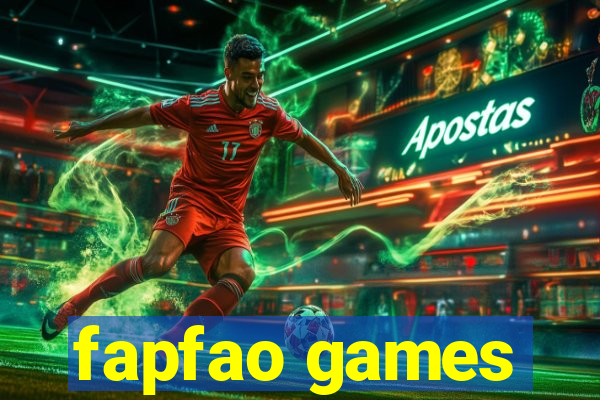 fapfao games